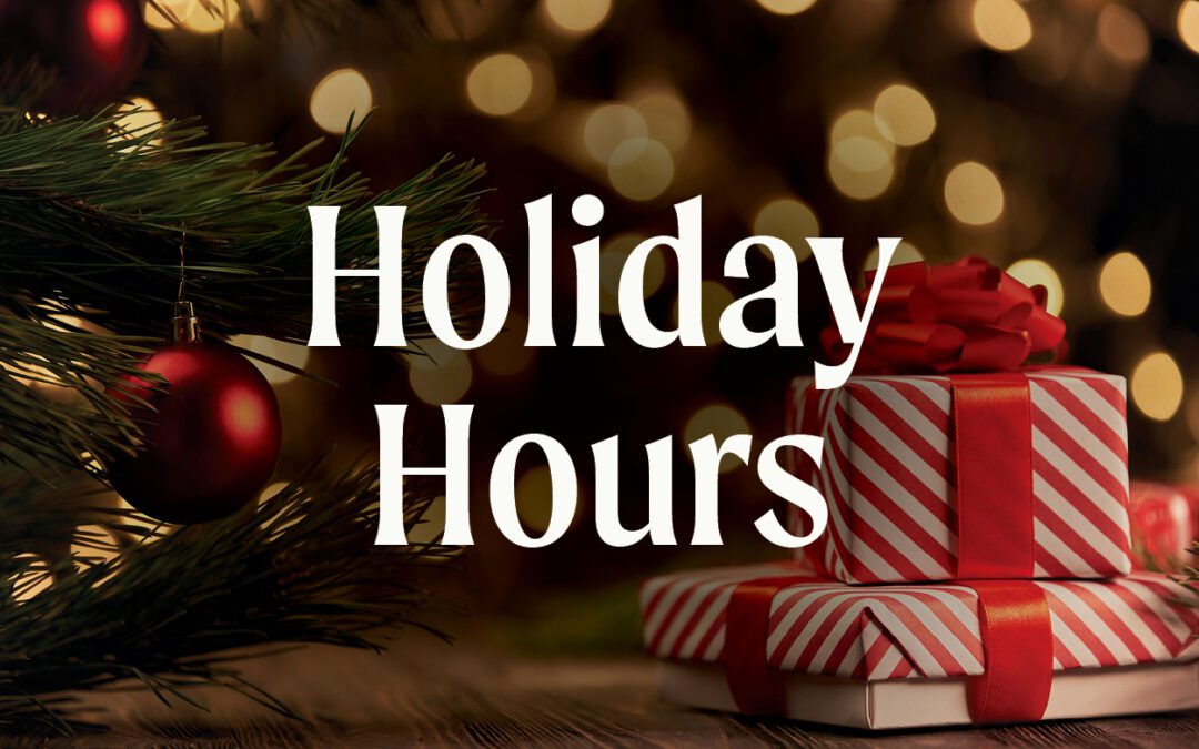 Holiday Hours