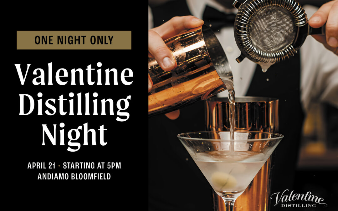 Valentine Distilling Night