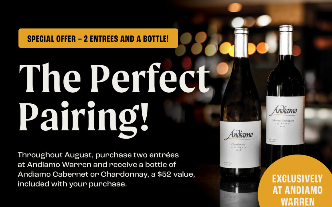 Special Offer – 2 Entrees and a Bottle!